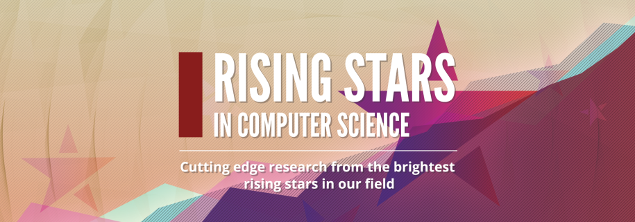 Rising Stars in Computer Science